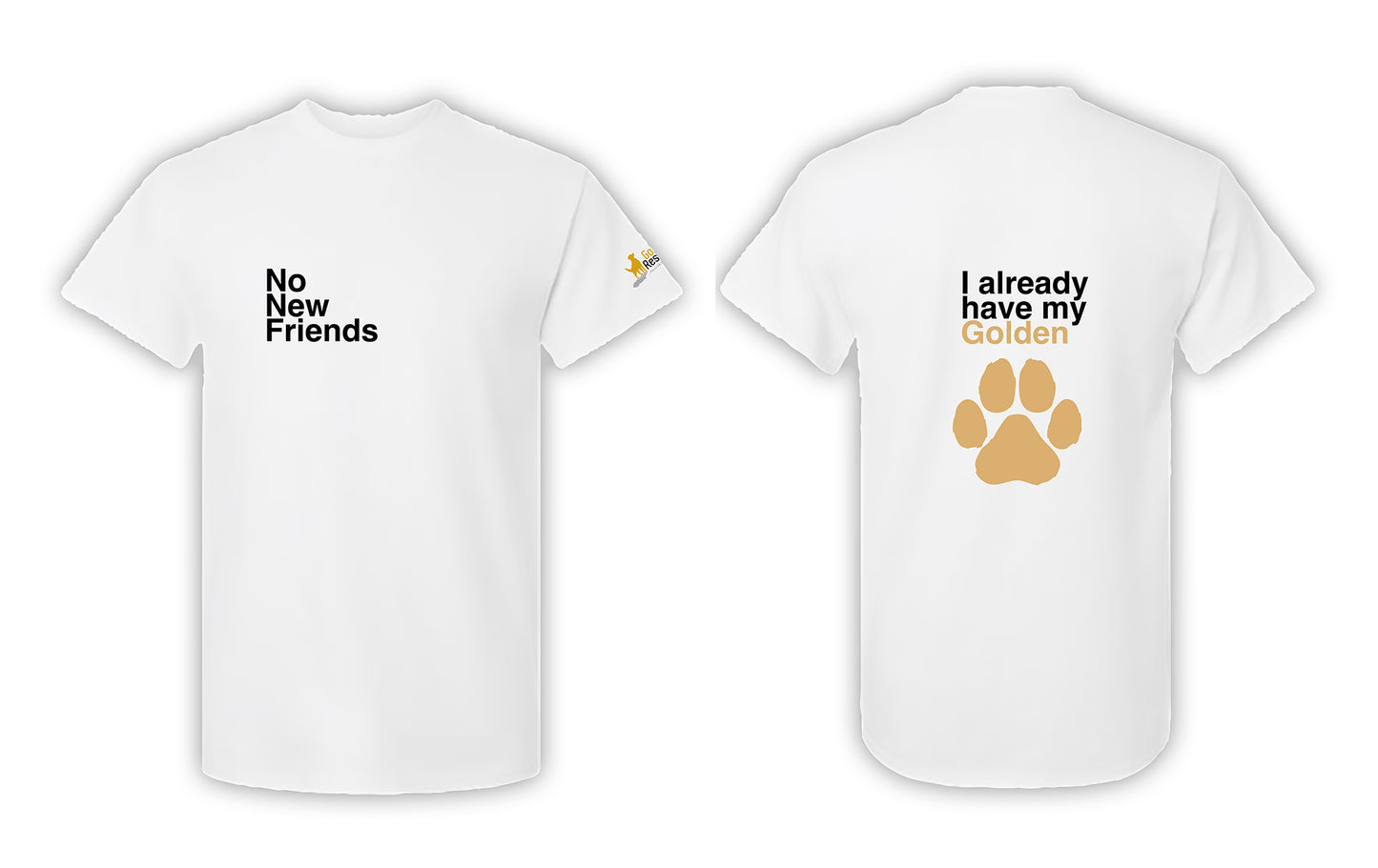 T-shirt - No New Friends