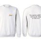 Sweatshirt - Grown Adult